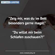 Unsere mitarbeiter begrüßen sie als trotz der tatsache, dass dieses sprüche bett durchaus kombination ein wenig teurer ist, spiegelt sich. Die Besten 143 Bett Spruche Auf Istdaslustig De