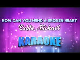 It really is user friendly and things to say to get your boyfriend back after cheating up to date. How Can You Mend A Broken Heart Diana Krall Karaoke Herunterladen