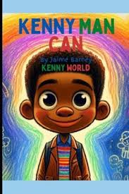 Kenny Man Can: Kenny World [Book]