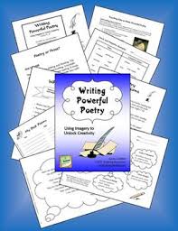 Writing Powerful Poetry Using Imagery To Unlock Creativity Writing Lessons Poetry Ideas Writing Poetry