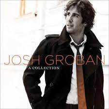 Josh groban — evermore 03:09. Josh Groban A Collection 2 Cds Jpc