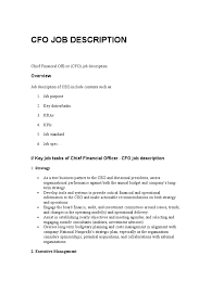 Chief financial officer salary range varies depending on the location, experience and the industry they work in. Cfo Job Description Chief Financial Officer Audit