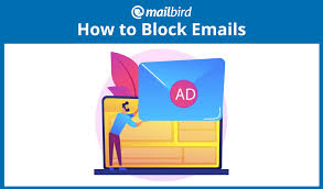 See how your data is managed. How To Block Unwanted Emails Using Different Email Clients Mailbird