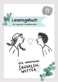 Kostenlose musterrechnungen für word oder excel sind für kmus und selbstständige die perfekte wahl, um zahlungsinformationen für kunden aufzubereiten. Lesetagebuch Ute Wegmann Sandalenwetter Als Klassenlekture Unterrichtsmaterial Im Fach Deutsch Lesetagebuch Lesen Inhaltsverzeichnis Zum Ausdrucken