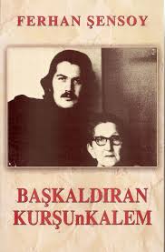 Ferhan Sensoy Baskaldiran Kursunkalem Kitap Okunacak Kitaplar Edebiyat