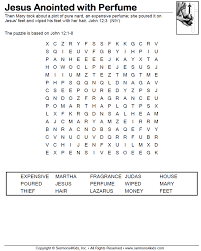 This lesson tells about mary's gift of anointing jesus' feet. Jesus Anointed At Bethany Word Search Sermons4kids