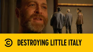 Destroying Little Italy