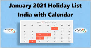 January 2021 Public Holiday List January 2021 Gazetted Holiday List Central Government Employees News
