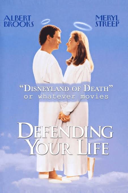 DEFENDING YOUR LIFE | Or Whatever Movies | 242 - Or Whatever Movies