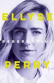 Ellyse Perry book extract: Perspective