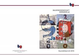 Berliner baugenossenschaften und gute betreuung der mieter. Baugenossenschaft Viernheim Eg Geschaftsbericht 2010