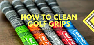 How To Clean Golf Grips Secrets Golfers Must Know