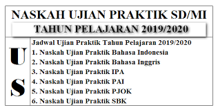 Maybe you would like to learn more about one of these? Naskah Soal Ujian Praktik Sd Mi Pelajaran 2019 2020 Mayfile