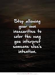 25 Impressive Insecurity Quotes Sayings Images