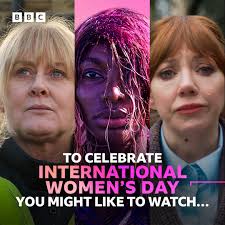 Happy International Women's Day #IWD #InternationalWomensDay #HappyValley  #IMayDestroyYou #TheSecretGeniusOfModernLife #DopeGirls #Cunk  #HorribleHistories #DoctorWho