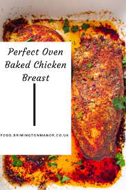 Pin On Perfect Oven Baked Chicken Breast