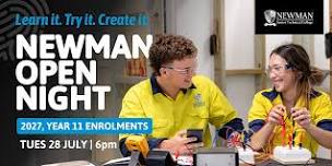 Newman College 2027 Year 11 Enrolment - Open Night