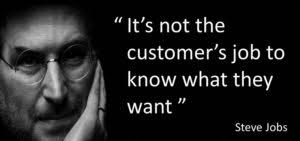 A laboratory technician position is a perfect job for someone who does not want to interact with customers. Steve Jobs Not Customers Job Quote Chris Skinner S Blog