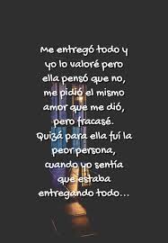 Those two expressions are great for parties, conversations, interactions, closing off a meeting. Crea Tu Frase Me Entrego Todo Y Yo Lo Valore Pero Ella Penso Que No Me Pidio El Mismo Amor Que Me Dio Pero Fracase Quiza Para Ella Fui La Peor