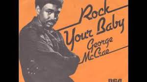 George Mccrae Rock Your Baby Youtube