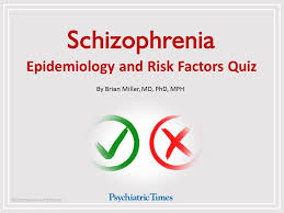 The online schizophrenia test is designed as a screening tool for helping you to find out if you may have the specific symptoms of schizophrenia or schizophrenic type illnesses like schizoaffective. Schizophrenia Quiz Epidemiology And Risk Factors