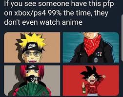 Check spelling or type a new query. If You See Someone Have This Pfp On Xbox Ps4 99 The Time They Don T Even Watch Anime