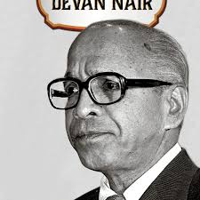 The Presidents of Singapore: Devan Nair — Epigram