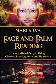 Amazon.com: Face and Palm Reading: How to Read People Using Chinese  Physiognomy and Palmistry (Eastern Spirituality Teachings): 9798705975785:  Silva, Mari: Books