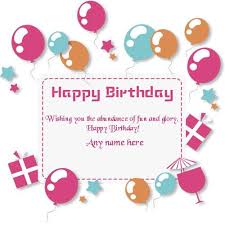 Greeting Card Birthday Wishes With Name And Photo Editor Online Birthday Wishes Cards With Name Editable Birthday Cards Birthday Card With Name Birthday Wishes