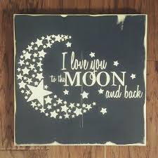 I Love You To The Moon And Back Sign Pallet Signs Quotes Canvas Quotes To The Moon And Back Tattoo