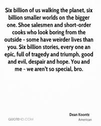 Best Dean Koontz Quotes. QuotesGram via Relatably.com