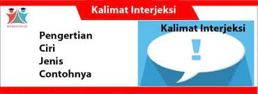 Memulai usaha atau bisnis bukan hal yang mudah, perlu strategi jitu dalam pemasaran produk termasuk teknik beriklan agar kita. Kalimat Interjeksi Pengertian Ciri Jenis Dan Contohnya
