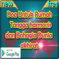 Apakah doa yang harus diamalkan dalam rumah tangga? Doa Untuk Rumah Tangga Harmonis Dan Bahagia Fur Android Apk Herunterladen