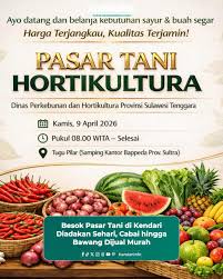 Pasar Tani Hortikultura, di Kota Kendari, Sulawesi Tenggara (Sultra) yang  menghadirkan komoditas pangan dengan harga lebih murah dari pasaran bakal  digelar hanya satu hari pada Kamis (9/4/2026). Kegiatan ini menjadi  kesempatan masyarakat
