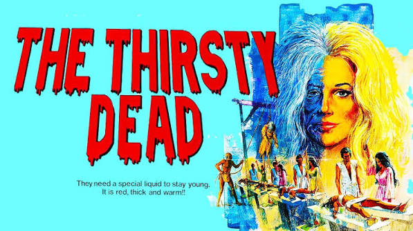 The Thirsty Dead - Full Movie - Color - Horror/Thriller - John Considine -  Jennifer Billingsly