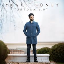 Yusuf Güney – Duydun Mu? Lyrics | Genius Lyrics