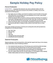 As such, you nor any of your dependents will be eligible for dental, health and vision plans under the company's health plan. What Is Holiday Pay Free Holiday Pay Policy Template