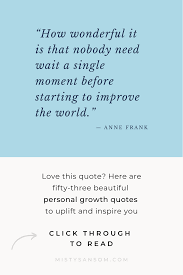 We did not find results for: 53 Beautiful Personal Growth Quotes To Live By Misty Sansom Life Purpose Coach