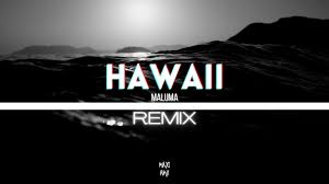 Check out the full lyrics translated to english on billboard. Hawaii R E M I X Maluma Maxi Rmx Chords Chordify
