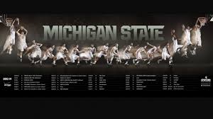 Flint hill school, upper school. 2013 14 Basketball Poster Michigan State Basketball Michigan State Spartans Basketball Basketball Schedule