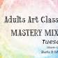 Adults Art Classes Mastery Mix event image