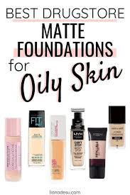 15 Best Drugstore Makeup Must Haves Under 10 Liana Desu Best Drugstore Foundation Foundation For Oily Skin Oily Skin Makeup