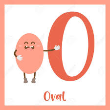 The most comprehensive image search on the web. Letter O Cute Children Colorful Geometric Shapes Alphabet Flashcard Of Oval For Kids Learning English Vocabulary Royalty Free Cliparts Vectors And Stock Illustration Image 80114111