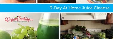 The 3 day juice fast plan at justonjuice is great for beginners and keeps in mind your goals to get cleansed things to remember while on the 3 day juice fast plan and cleanse. Vegan Juicing Recipes And Cleansing Vegan Cooking Vegan Recipes Resources