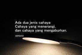 50 Kata Kata Tentang Cahaya Dan Kegelapan Penuh Makna Sepositif