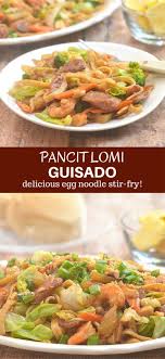 Pancit Lomi Guisado Recipe Pancit Recipe Pancit Easy Meals