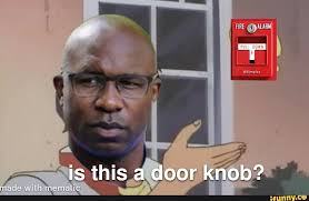 FIRE is this a door knob?