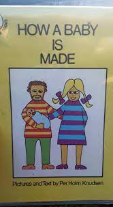 I'm not a big reader. How A Baby Is Made Is The Most Traumatizing Children S Book In The World Art Sheep