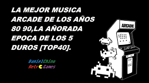 Radios 80 y 90 es gratis,fácil y simple de usar. Musica Retro Juegos Arcade De Los 80 90 Top 40 Arcade 2019 Youtube