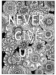 Colouring pages including proverbs, sayings, famous quotes and more… surround yourself with inspiring quote coloring pages! Quote Coloring Pages For Adults
